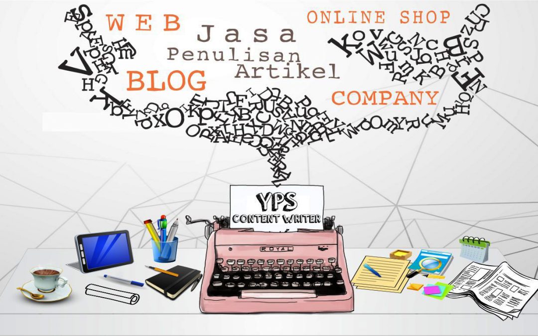 YPS Content Writer, Jasa Penulis Artikel Online Murah Berkualitas